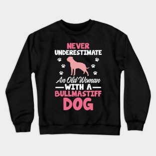 Bullmastiff Owner Gift Bullmastiff Design Middle Aged Owner Crewneck Sweatshirt